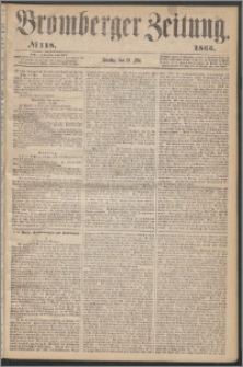 Bromberger Zeitung, 1865, nr 118