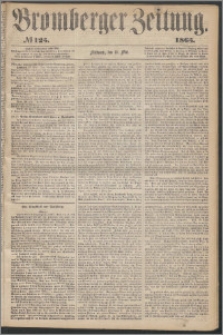 Bromberger Zeitung, 1865, nr 125