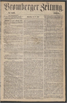 Bromberger Zeitung, 1865, nr 149