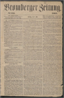 Bromberger Zeitung, 1865, nr 152