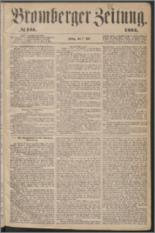 Bromberger Zeitung, 1865, nr 156