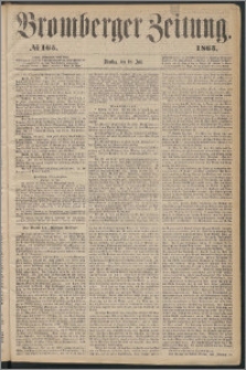 Bromberger Zeitung, 1865, nr 165