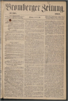 Bromberger Zeitung, 1865, nr 166