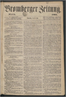Bromberger Zeitung, 1865, nr 173