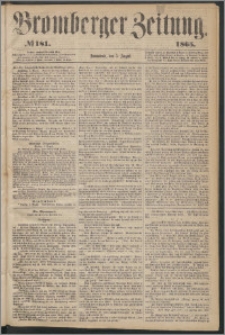 Bromberger Zeitung, 1865, nr 181