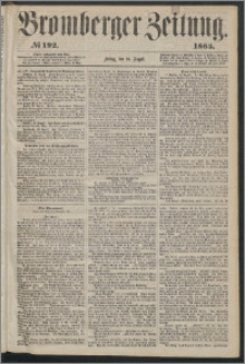 Bromberger Zeitung, 1865, nr 192