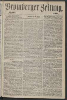 Bromberger Zeitung, 1865, nr 202