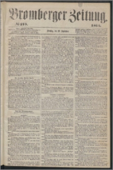 Bromberger Zeitung, 1865, nr 219
