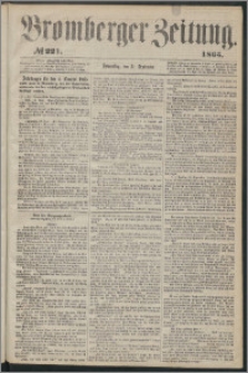 Bromberger Zeitung, 1865, nr 221