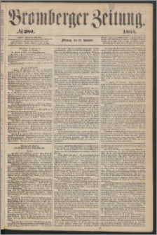 Bromberger Zeitung, 1865, nr 280