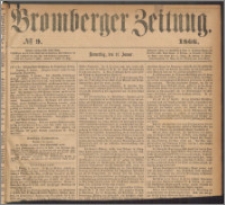 Bromberger Zeitung, 1866, nr 9