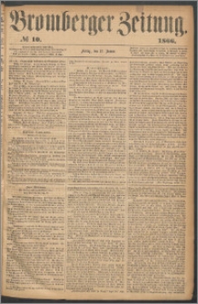 Bromberger Zeitung, 1866, nr 10
