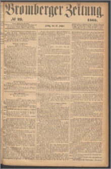 Bromberger Zeitung, 1866, nr 22
