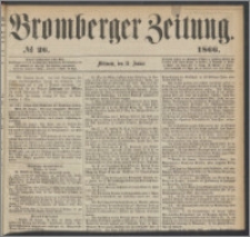 Bromberger Zeitung, 1866, nr 26