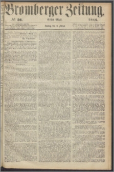 Bromberger Zeitung, 1866, nr 36