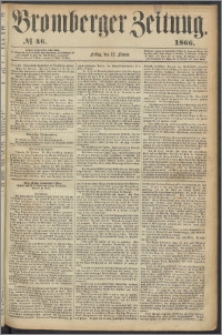 Bromberger Zeitung, 1866, nr 46