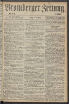 Bromberger Zeitung, 1866, nr 64