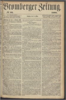 Bromberger Zeitung, 1866, nr 66