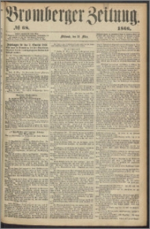 Bromberger Zeitung, 1866, nr 68