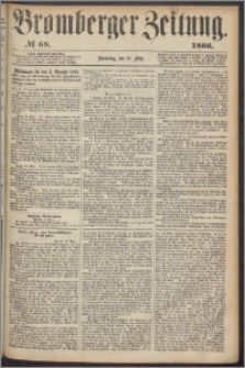 Bromberger Zeitung, 1866, nr 69