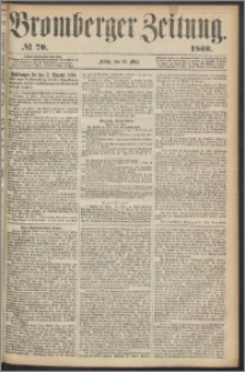Bromberger Zeitung, 1866, nr 70