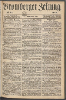 Bromberger Zeitung, 1866, nr 97