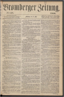 Bromberger Zeitung, 1866, nr 117