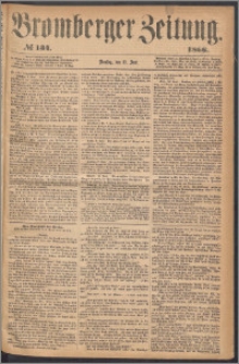 Bromberger Zeitung, 1866, nr 134