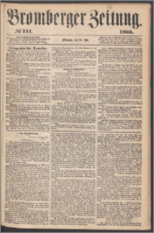 Bromberger Zeitung, 1866, nr 141