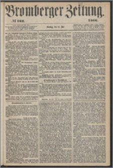 Bromberger Zeitung, 1866, nr 162