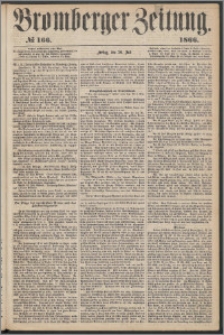 Bromberger Zeitung, 1866, nr 166