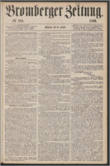 Bromberger Zeitung, 1866, nr 188