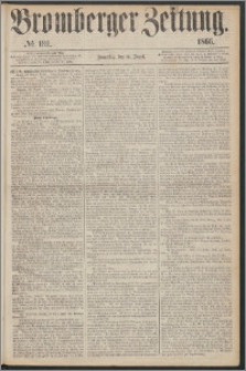 Bromberger Zeitung, 1866, nr 189