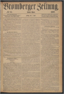 Bromberger Zeitung, 1867, nr 82