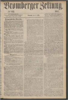 Bromberger Zeitung, 1867, nr 112