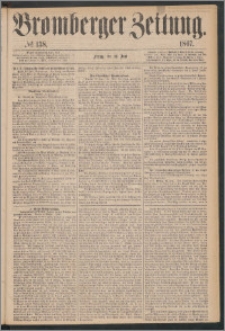 Bromberger Zeitung, 1867, nr 138