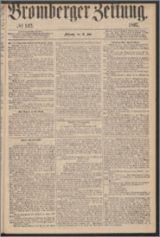 Bromberger Zeitung, 1867, nr 142