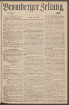 Bromberger Zeitung, 1867, nr 162