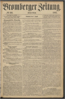 Bromberger Zeitung, 1867, nr 181