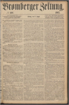 Bromberger Zeitung, 1867, nr 188