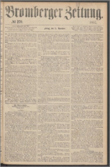 Bromberger Zeitung, 1867, nr 270