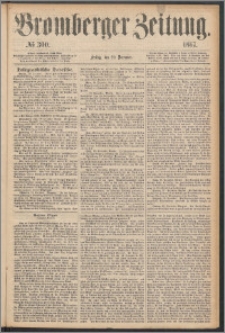 Bromberger Zeitung, 1867, nr 300
