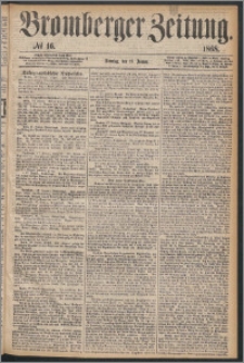 Bromberger Zeitung, 1868, nr 16