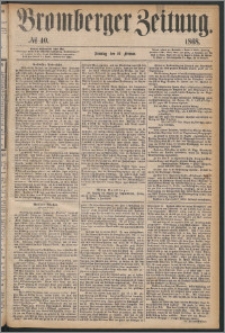 Bromberger Zeitung, 1868, nr 40