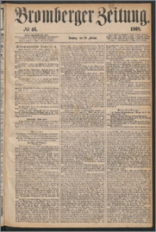 Bromberger Zeitung, 1868, nr 46