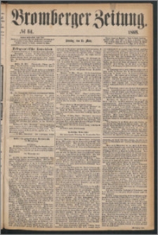 Bromberger Zeitung, 1868, nr 64
