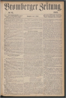 Bromberger Zeitung, 1868, nr 81