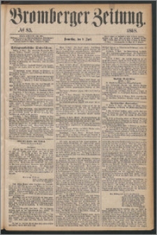 Bromberger Zeitung, 1868, nr 85