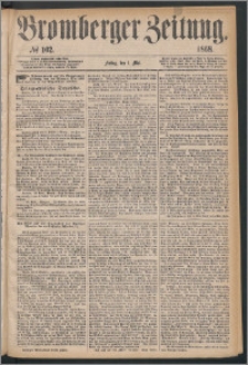 Bromberger Zeitung, 1868, nr 102