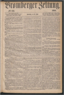 Bromberger Zeitung, 1868, nr 112